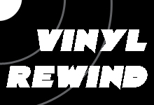 Brought to you by Vinyl Rewind