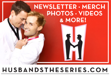 Brought to you by Husbands The Series
