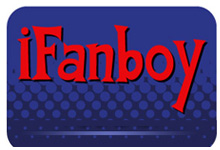 Brought to you by iFanboy Comic Books Video Show