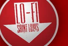 Brought to you by LO-FI SAINT LOUIS