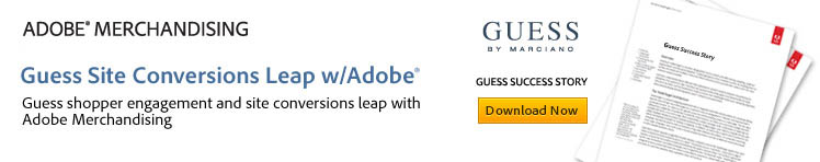 GUESS Shopper Engagement and Site Conversions Leap with Omniture Merchandising
