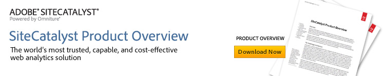 SiteCatalyst Product Overview - Actionable Web Analytics