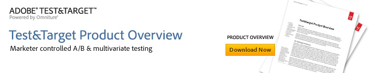Test&Target Product Overview - Increase Content Relevance