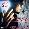 12 Saal Bilal Saeed Mp3 Songs