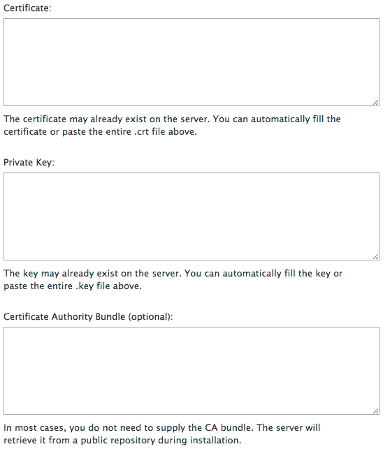 The certificate, key and CA bundle boxes.