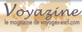 Voyazine, le magazine de voyages-sncf.com