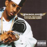 Fabolous - From Nothin' to Somethin' Album