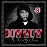 Bow Wow - The Price Of Fame Album