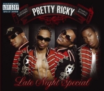 Pretty Ricky - Late Night Special Album