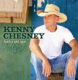 Kenny Chesney - Lucky Old Sun Deluxe Album