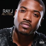 Ray-J - All I Feel Album