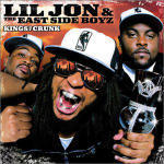 Lil Jon & Eastside Boyz - Kings of Crunk Album