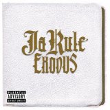 Ja Rule - Exodus Album