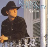 Kenny Chesney - I Will Stand Album