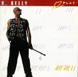 R. Kelly - 12 Play Album