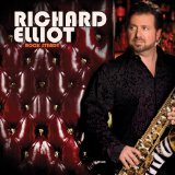 Richard Elliot - Rock Steady Lyrics
