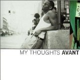 Avant - My Thoughts Album