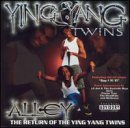 Ying Yang Twins - Alley: The Return Of The Ying Yang Twins Album
