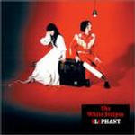 The White Stripes - Elephant Album